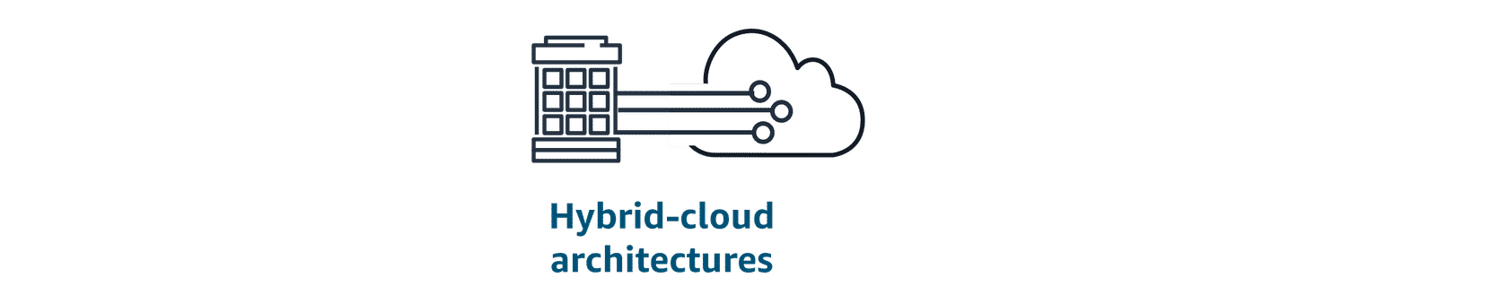 Hybrid Cloud Architectures